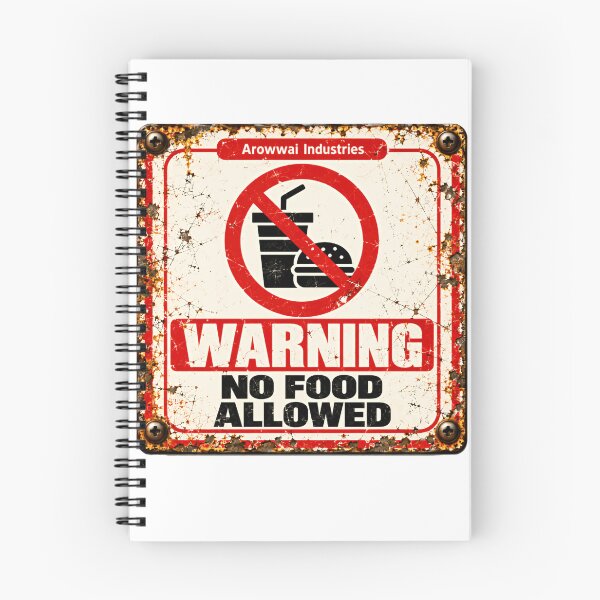 Item preview, Arowwai Industries Warning No Food Allowed Workplace Safety Rules designed and sold by SkeletonsDanger.