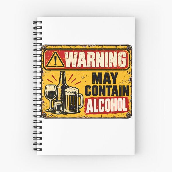 Item preview, Warning May Contain Alcohol Drinker Party Pub Humor designed and sold by SkeletonsDanger.