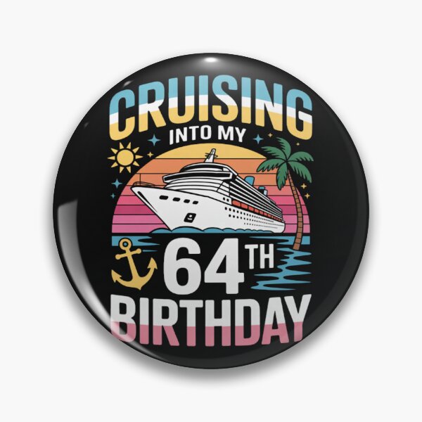 Artikelvorschau, Kreuzfahrt in meinen 64. Geburtstag entworfen und verkauft von WAMI-T3JNT.
