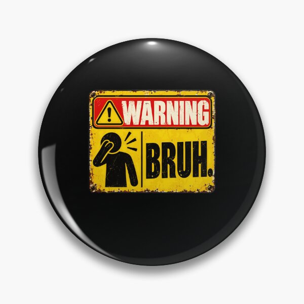 Item preview, Warning Bruh Funny Slang Internet Meme Gen Z Teen designed and sold by HumansStuck12.