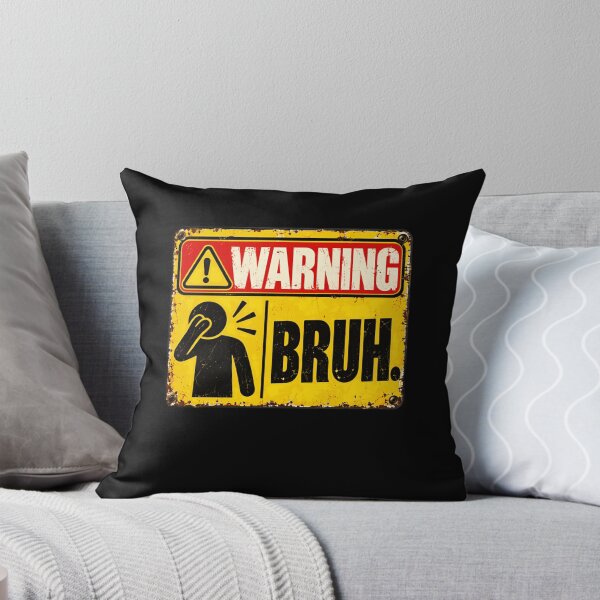 Item preview, Warning Bruh Funny Slang Internet Meme Gen Z Teen designed and sold by HumansStuck12.