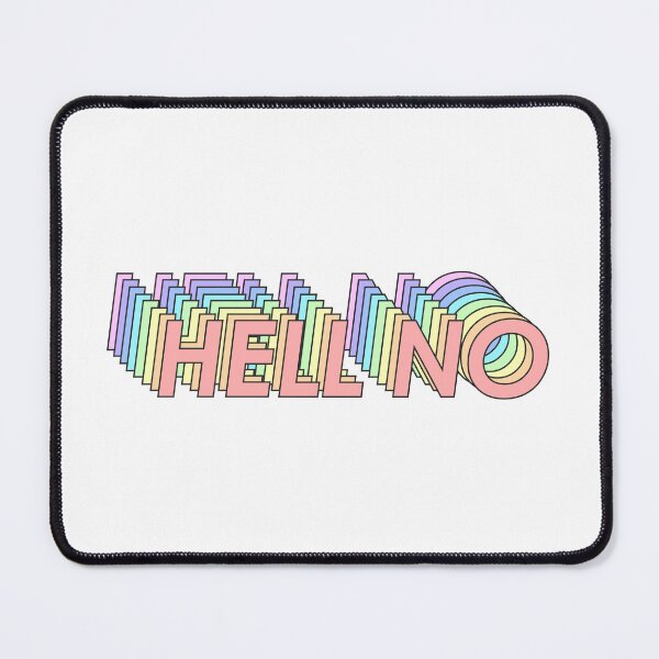 Item preview, HELL NO designed and sold by oddwonders.