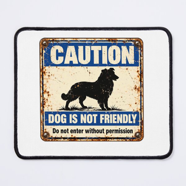 Item preview, Caution Dog Is Not Friendly Do Not Enter Without Permission Protective Dog Warning designed and sold by SkeletonsDanger.