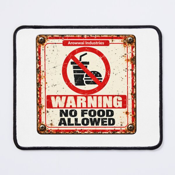 Item preview, Warning No Food Allowed Prohibition Sign Funny Office Rule designed and sold by SkeletonsDanger.