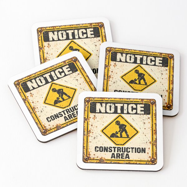 Item preview, Notice Construction Area Builder Worker Contractor designed and sold by SkeletonsDanger.