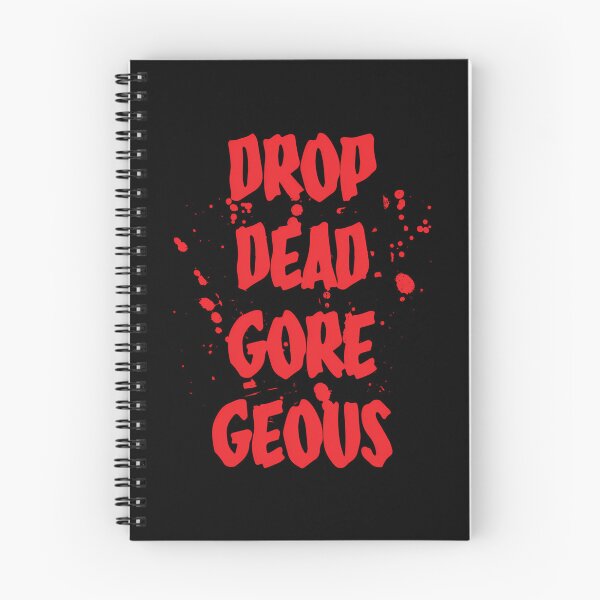Item preview, Drop Dead, Gorgeous designed and sold by CaldarWhitED.