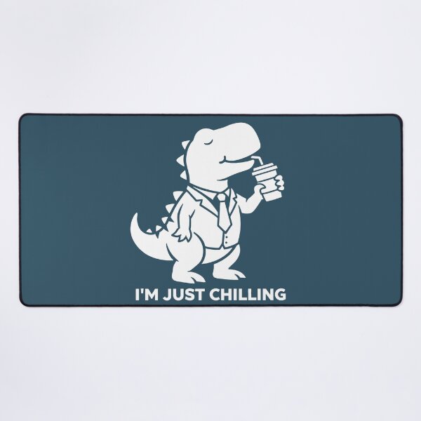 Item preview, T-Rex in Suit Drinking Coffee I'm Just Chilling designed and sold by CaptainSeal.