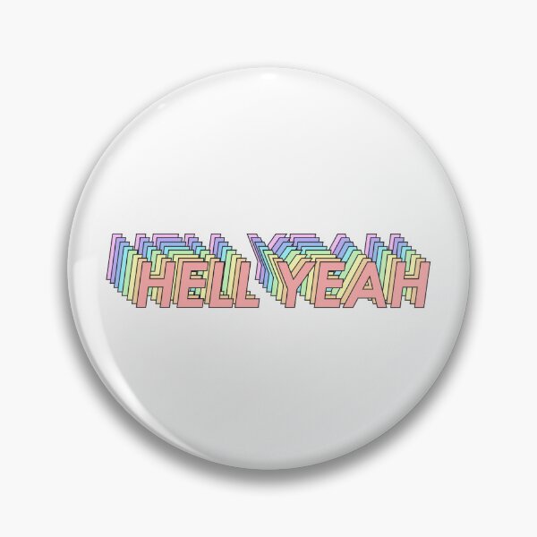 Item preview, HELL YEAH designed and sold by oddwonders.