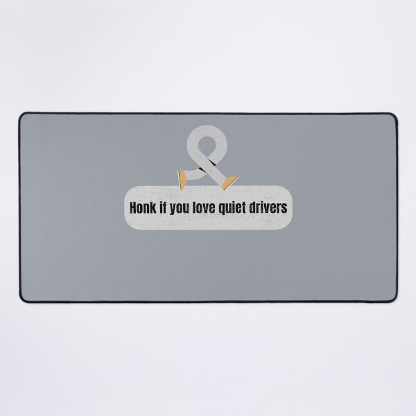Item preview, Honk if you love quiet drivers-V4 designed and sold by CHIEF-HAT STORE.