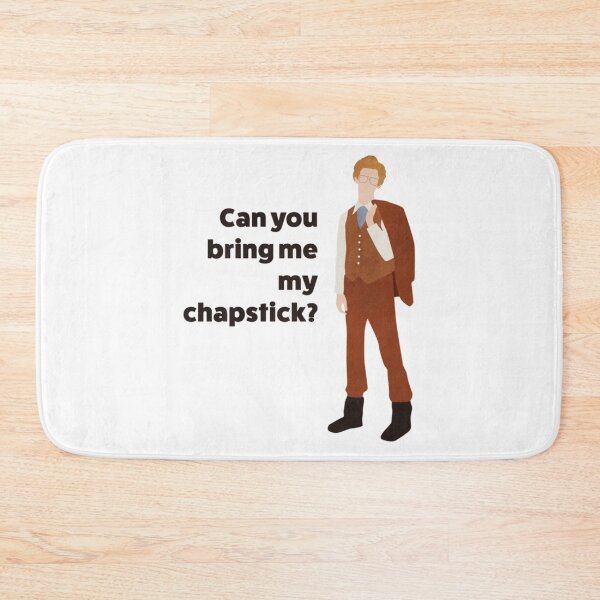 Item preview, Napoleon Dynamite  Can you bring me my chapstick quote  designed and sold by lyramechicvolv.