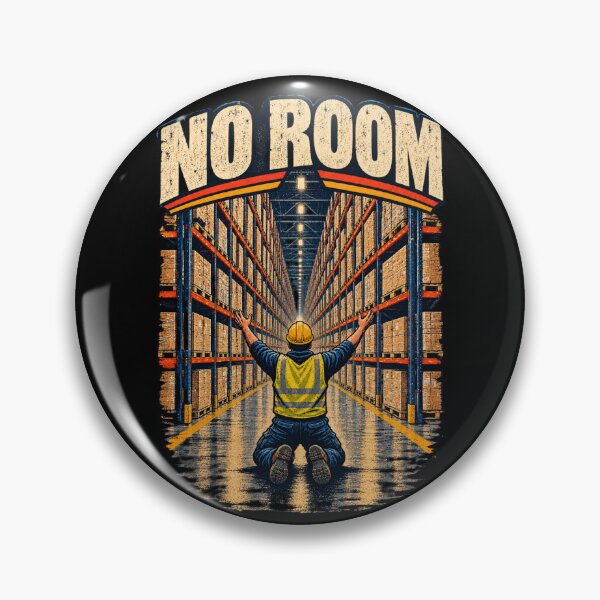 Item preview, No Room Warehouse Worker Funny designed and sold by RetroNibylander.