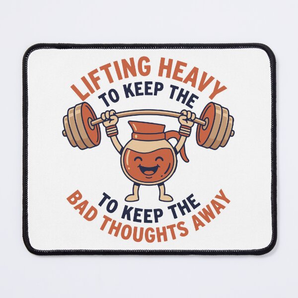Item preview, Lifting Heavy to Keep the Bad Thoughts Away Funny Coffee Gym Weightlifting T-Shirt designed and sold by Design-Pro-21.