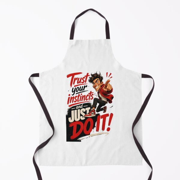 Item preview, Trust Your Instincts and Just Do It designed and sold by GoodPlaceToShop.