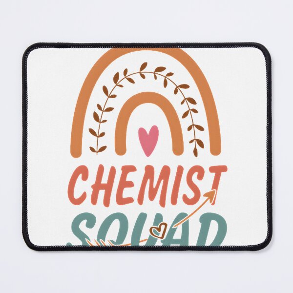 Item preview, Funny Chemist Squad Rainbow Quote Design Gift Idea for Men and Women Science Enthusiasts designed and sold by JerkClothing.