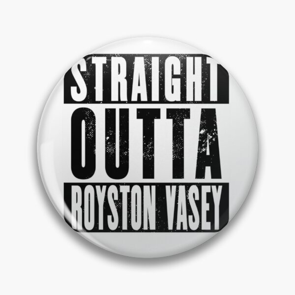 Artikelvorschau, Straight Outta Royston Vasey – Design im Used-Look entworfen und verkauft von lyramechicvolv.