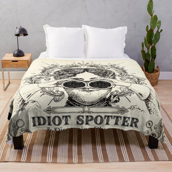 Item preview, IDIOT SPOTTER designed and sold by TheLastGarden.