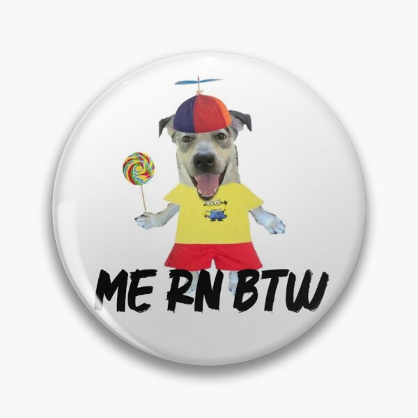 Item preview, Dog with propeller hat and lollipop "me rn btw" designed and sold by Spell-the-Bee.
