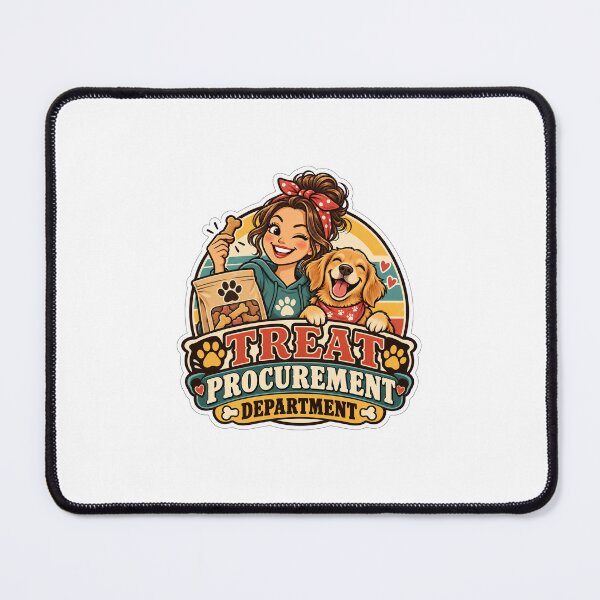 Item preview, Treat Procurement Department Dog Mom designed and sold by DesignArtEmpire.