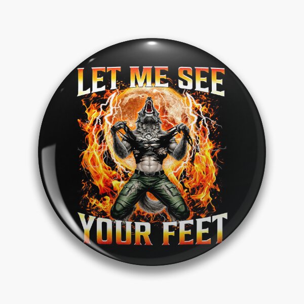 Item preview, Let Me See Your Feet Werewolf Meme designed and sold by studio-ssaam.