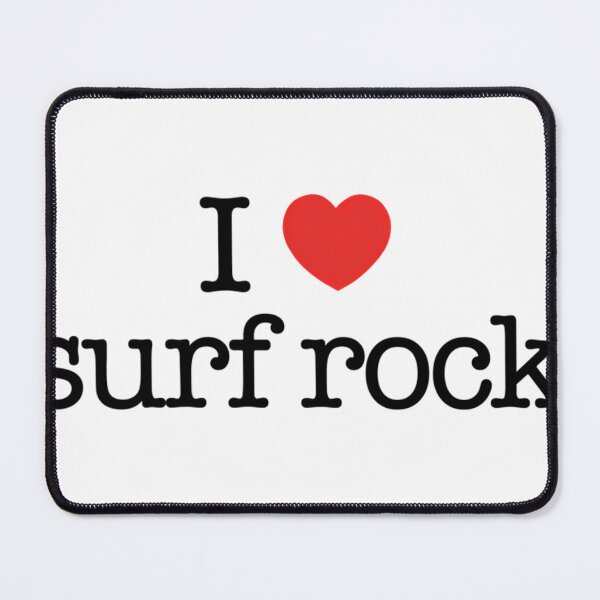 Item preview, I Love Surf Rock designed and sold by mirkopop93.