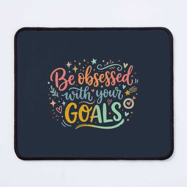 Item preview, Be Obsessed With Your Goals – Motivational Success Quote designed and sold by WallMuseStudio .