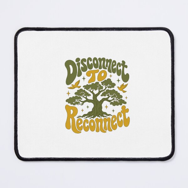 Item preview, Disconnect To Reconnect designed and sold by SMOOTHMARKET.