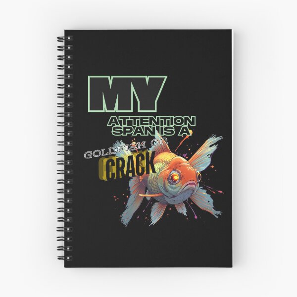 Item preview, Goldfish on Crack Attention Span Meme designed and sold by THMKagutsuchi.