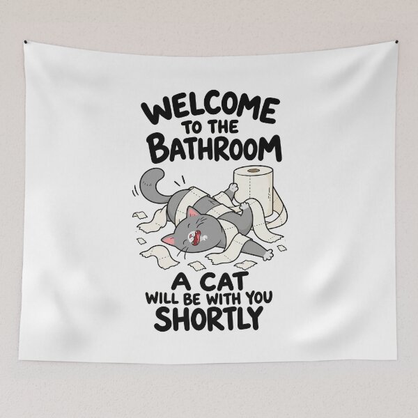 Item preview, Welcome to the Bathroom A Cat Will Be With You Shortly Funny Grey Cat Graphic designed and sold by The Upside Down.