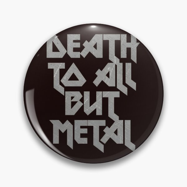 Item preview, Death To All But Metal Typography Statement designed and sold by GulnorGermelo.