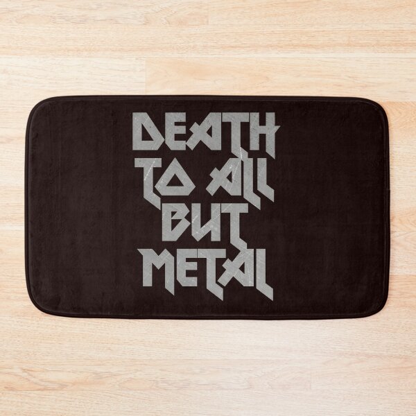 Item preview, Death To All But Metal Typography Statement designed and sold by GulnorGermelo.