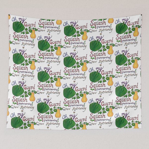 Item preview, Oh my Gourd, Squash patriarchy, Grow Matriarchy designed and sold by ArtByAbend.
