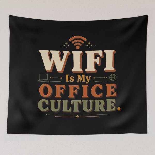 Item preview, WiFi Is My Office Culture. | Funny Remote Work & Office Humor Retro Typography designed and sold by Irene Catchmind.
