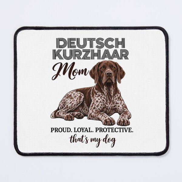 Item preview, German Shorthaired Mom designed and sold by Loona97.