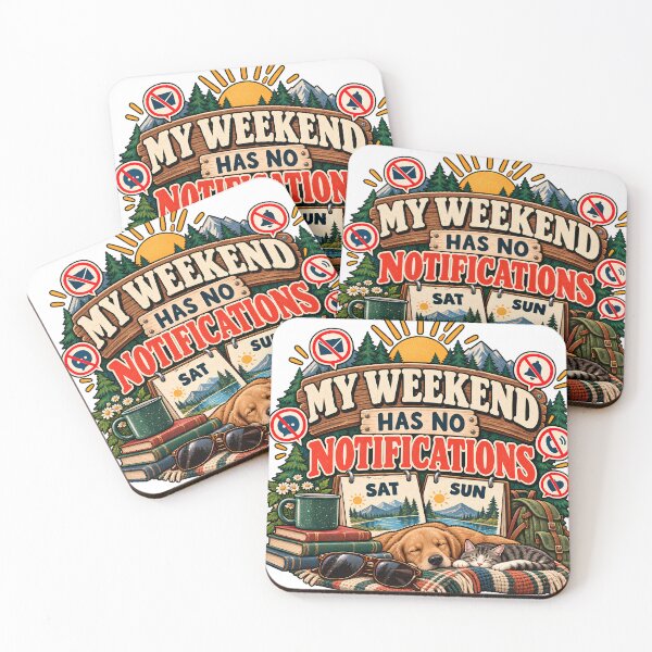 Item preview, My Weekend Has No Notifications – Analog Weekend Life designed and sold by FindYouByZ.