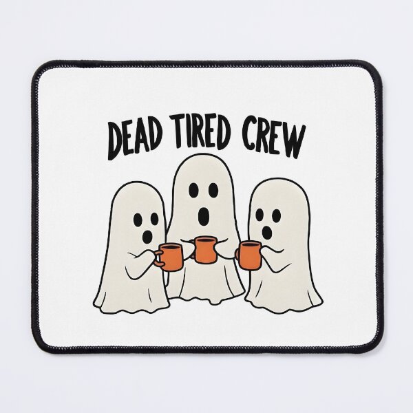 Item preview, Dead Tired Crew Funny Ghosts Coffee - Halloween Humor Gift designed and sold by LuloCreative.