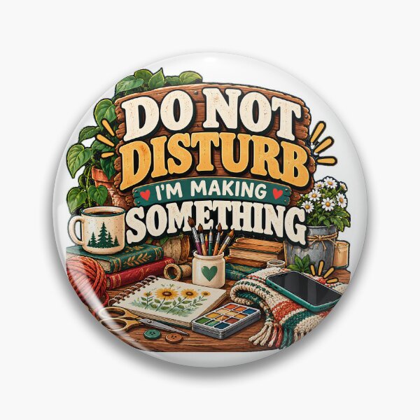 Item preview, Do Not Disturb I'm Making Something – Offline Creative Life designed and sold by FindYouByZ.