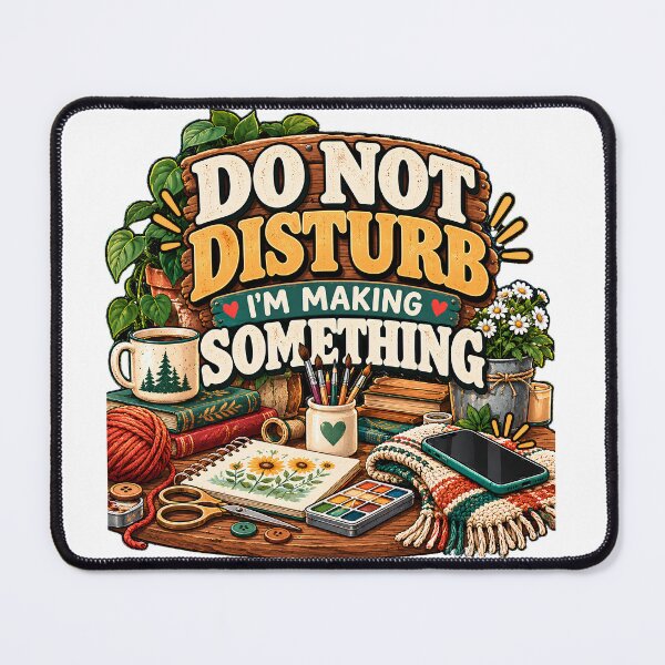 Item preview, Do Not Disturb I'm Making Something – Offline Creative Life designed and sold by FindYouByZ.