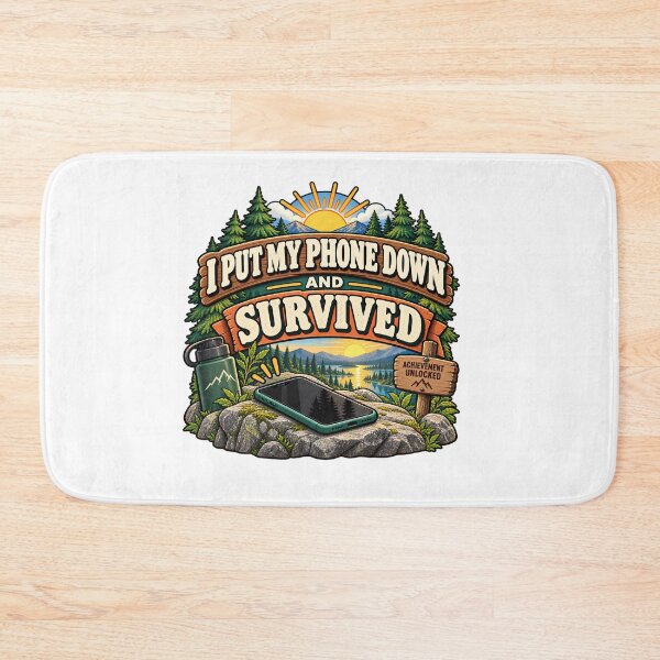 Item preview, I Put My Phone Down and Survived – Digital Detox Humor designed and sold by FindYouByZ.