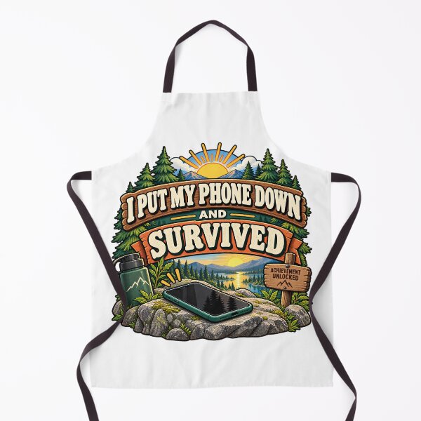 Item preview, I Put My Phone Down and Survived – Digital Detox Humor designed and sold by FindYouByZ.