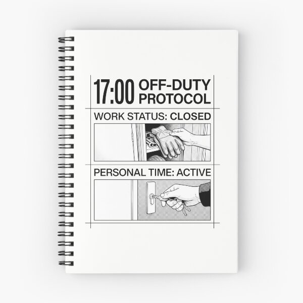 Item preview, 17:00 Off Duty Protocol Work Status Closed designed and sold by SplashTastic.
