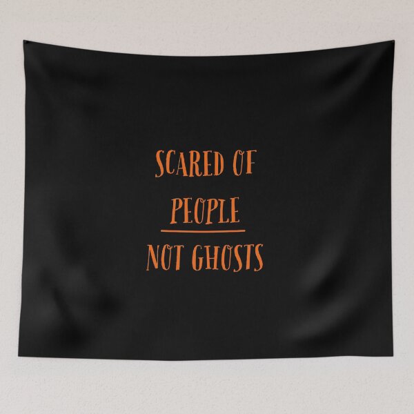 Item preview, Scared of People Not Ghosts Introvert Halloween Saying designed and sold by T-version.
