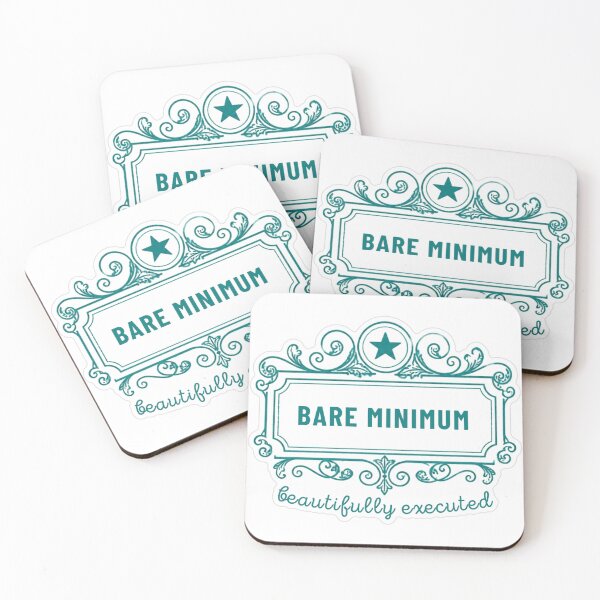 Item preview, Bare Minimum Beautifully Executed designed and sold by MindfulMischief.