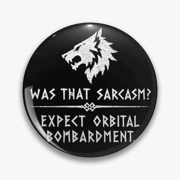 Artikelvorschau, Sarkasmus ist tödlich. entworfen und verkauft von Wolf-Guard2526.