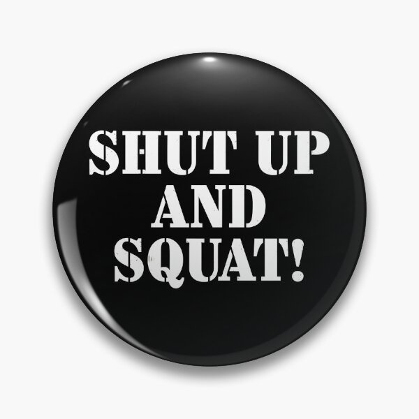 Item preview, Shut Up And Squat Motivational Gym Fitness Graphic designed and sold by SoyLamderma.