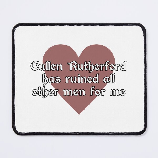 Item preview, Cullen Rutherford Ruined Other Men for Me designed and sold by RovaksBitsnBobs.