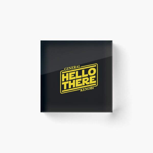 Item preview, General Hello There Kenobi Movie Quote  designed and sold by Sidraxoka.