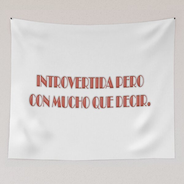 Item preview, Introvertida pero con mucho que decir 2 - Spanish phrase designed and sold by Yamy Morrell Art and Design.