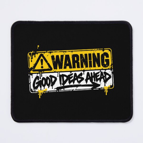 Item preview, WARNING GOOD IDEAS AHEAD Graffiti Street Art Warning Sign designed and sold by DesignGraphica.