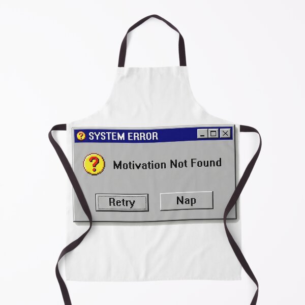 Item preview, System Error Motivation Not Found - Retro Windows Pop-up designed and sold by Lazoni.