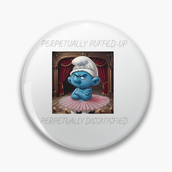 Item preview, Perpetually Dissatisfied Grumpy Smurf Princess designed and sold by Alexdreamerart.